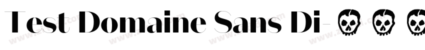 Test Domaine Sans Di字体转换